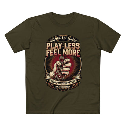 Men's Play Less Feel More Tee