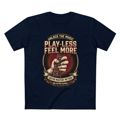 Men's Play Less Feel More Tee