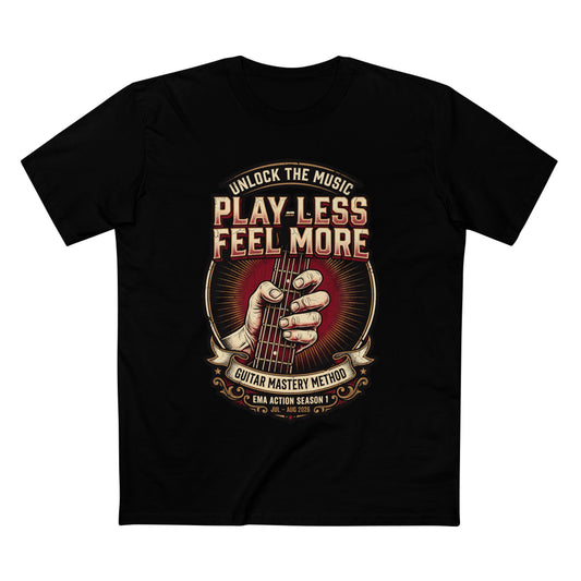 Men's Play Less Feel More Tee